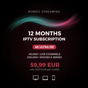 12 months Nordic IPTV subscription in 4K
